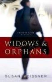 book cover of Widows & Orphans (Rachael Flynn Mystery Series #1) by Susan Meissner