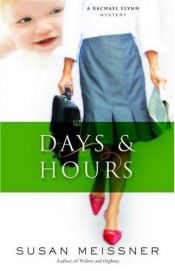 book cover of Days & hours by Susan Meissner