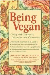 book cover of Being Vegan by Joanne Stepaniak