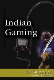 book cover of Indian gaming by Stuart A. Kallen