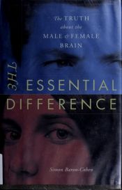 book cover of Olennainen ero : Totuus miehen ja naisen aivoista by Simon Baron-Cohen