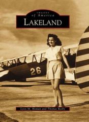 book cover of Lakeland, Florida by Lynn M. Homan