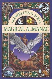 book cover of 2002 Magical Almanac (Llewellyn's Magical Almanac) by Llewellyn