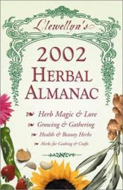 book cover of Llewellyn's Herbal Almanac 2002 (Llewellyn's Herbal Almanac) by Llewellyn