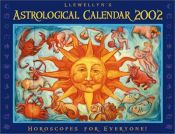 book cover of Llewellyn's 2002 Astrological Calendar by Llewellyn