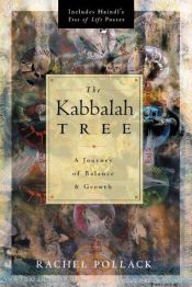 book cover of The Kabbalah Tree: A Journey of Balance and Growth by Rachel Pollack