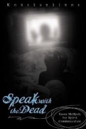 book cover of Speak With The Dead by Konstantinos