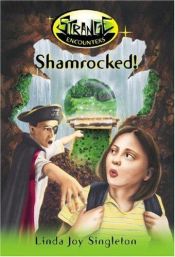 book cover of Shamrocked! (Strange Encounters) by Linda Joy Singleton