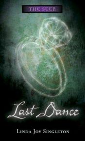 book cover of #2 Last Dance by Linda Joy Singleton