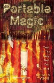 book cover of Portable Magic: Tarot is the Only Tool You Need by Donald Tyson