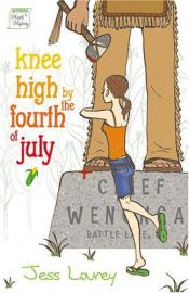 book cover of Knee high by the Fourth of July by Jess Lourey