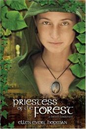 book cover of Priestess of the forest : a Druid journey by Ellen Evert Hopman