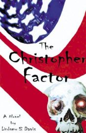 book cover of The Christopher Factor by Lindsey S. Davis