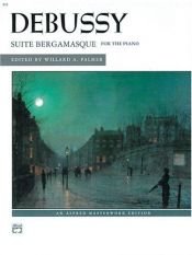 book cover of Suite Bergamasque (3rd Mvt Clair De Lune "Moonlight") (Piano Sheet Music) by Claude Debussy