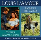 book cover of There's Always a Trail by Louis L'Amour