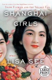 book cover of Shanghai Girls by 鄺麗莎