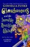 Ghosthunters And the Incredibly Revolting Ghost!