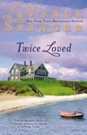 book cover of Twice Loved by LaVyrle Spencer