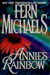 book cover of Annie's Rainbow by Fern Michaels