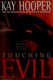 book cover of Touching evil by Kay Hooper
