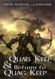 book cover of Quag Keep & Return to Quag Keep Omnibus by アンドレ・ノートン