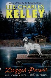 book cover of Dogged Pursuit by Lee Charles Kelley