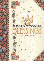 book cover of Count Your Blessings: Photo Album by Mary Engelbreit