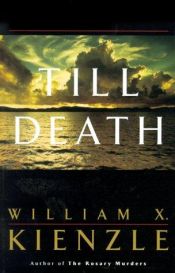 book cover of Till death by William X. Kienzle