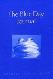 book cover of The Blue Day Book (Gift Books from Hallmark) by Bradley Trevor Greive