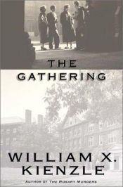 book cover of The Gathering by William X. Kienzle