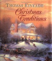 book cover of Christmas traditions by Τόμας Κινκέιντ