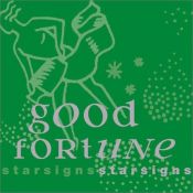 book cover of Star Signs: Good Fortune by MQ Publications