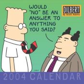 book cover of Dilbert 2004 Mini Wall Calendar by Scott Adams