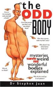 book cover of Lidské tělo podivuhodné a záhadné by Stephen Juan