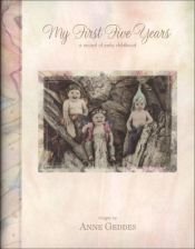 book cover of My First Five Years - Fairy Edition (Baby Record Book) by Anne Geddes