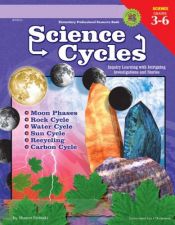 book cover of Science Cycles by School Specialty Publishing