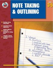 book cover of Note Taking & Outlining, Grades 3-5 by School Specialty Publishing