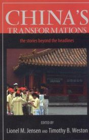 book cover of China's transformations : the stories beyond the headlines by Lionel M. Jensen