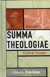 book cover of Aquinas's Summa Theologiae (Critical Essays on the Classics) by Brian Davies