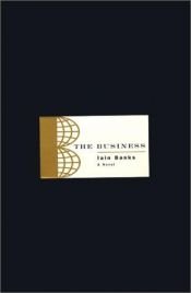 book cover of The Business by Ієн Бенкс