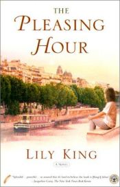 book cover of The Pleasing Hour by Lily King
