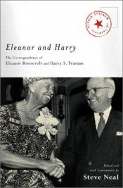 book cover of Eleanor and Harry: The Correspondence of Eleanor Roosevelt and Harry S. Truman by غلوريا ستاينم