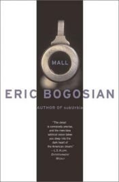 book cover of Mall by Eric Bogosian