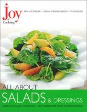 book cover of Joy of Cooking: All About Salads & Dressings by Irma S. Rombauer