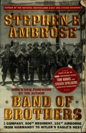 book cover of Band of Brothers by Stephen E. Ambrose