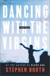 book cover of Dancing With the Virgins by Stephen Booth