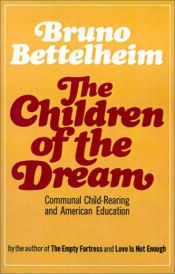 book cover of Les enfants du reve by Bruno Bettelheim