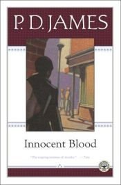 book cover of Innocent Blood by P. D. James