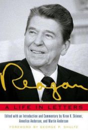 book cover of Reagan, A Life In Letters by 羅納德·里根