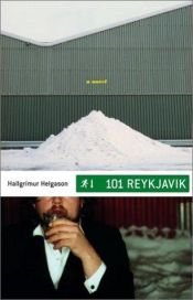 book cover of 101 Reykjavik roman by Hallgrímur Helgason